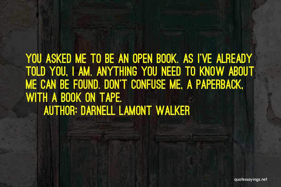 Heartbreak Relationship Quotes By Darnell Lamont Walker