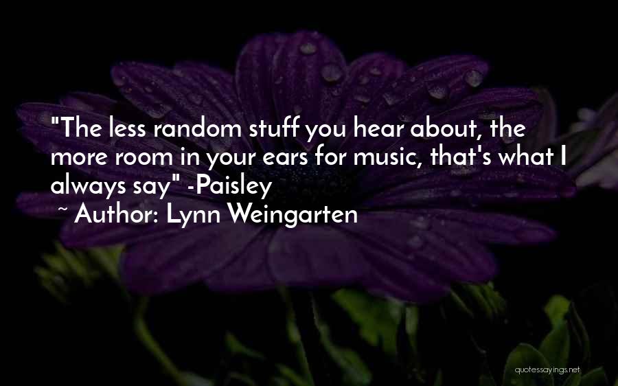 Heartbreakers Quotes By Lynn Weingarten