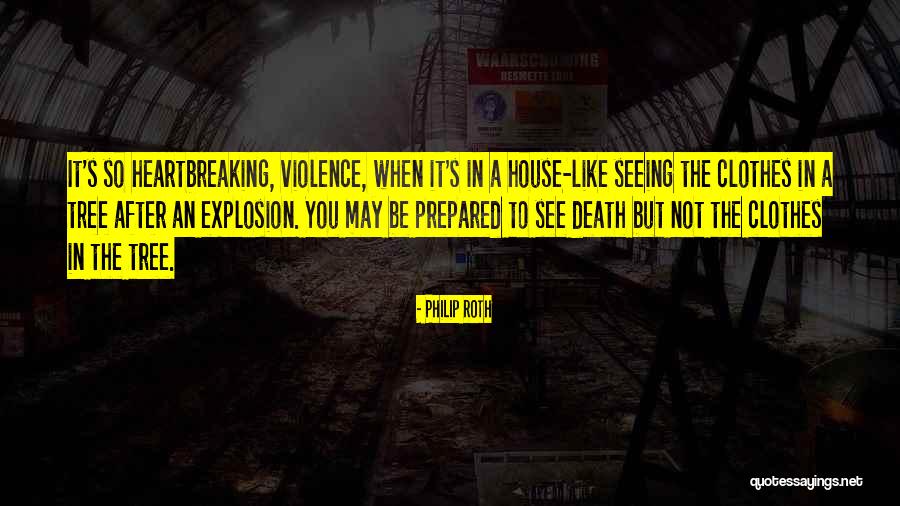 Heartbreaking Death Quotes By Philip Roth Heartbreaking Death Quotes By Philip Roth
