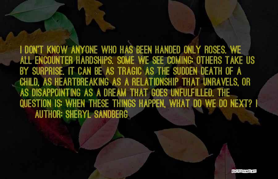 Heartbreaking Quotes By Sheryl Sandberg