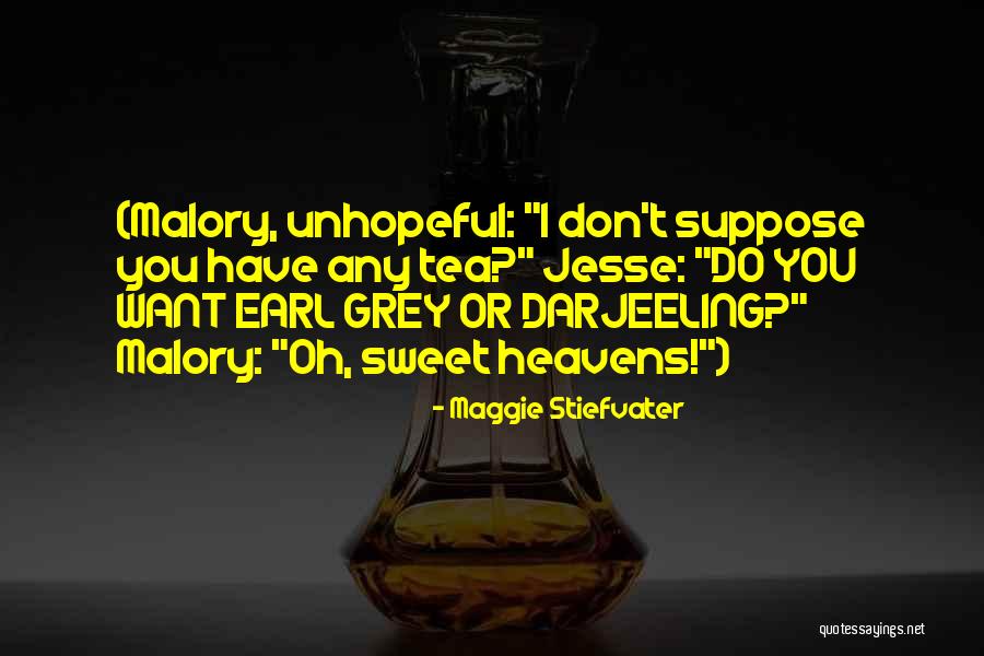 Heartbreaks Tagalog Quotes By Maggie Stiefvater Heartbreaks Tagalog Quotes By Maggie Stiefvater