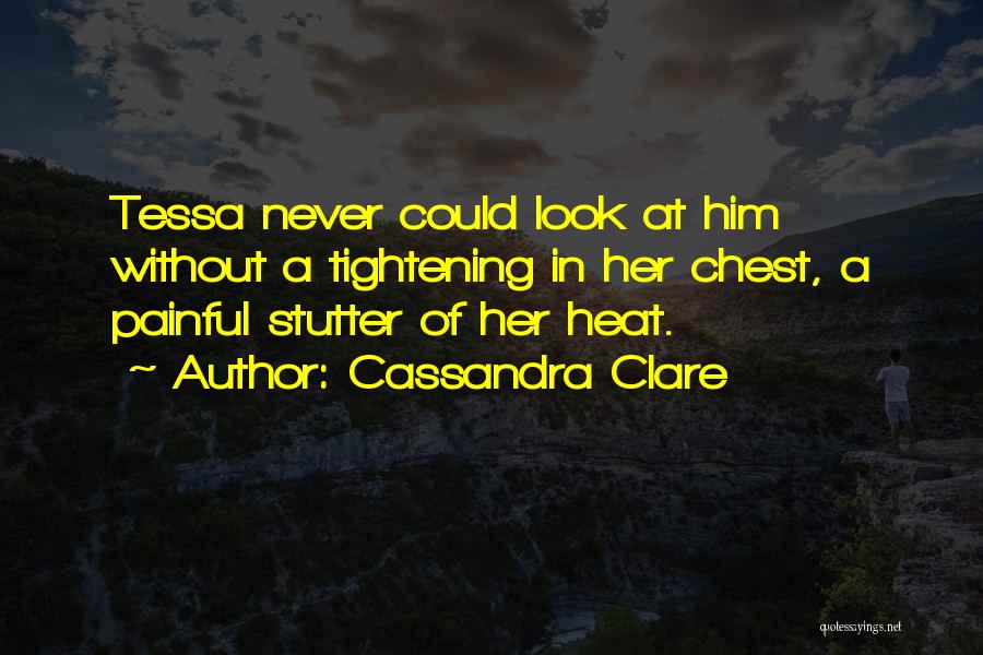 Heartbroken Love Quotes By Cassandra Clare