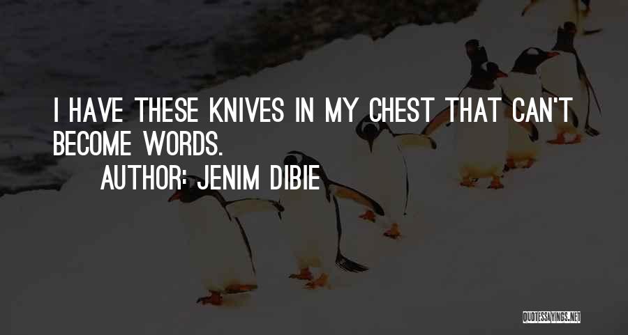 Heartbroken Love Quotes By Jenim Dibie