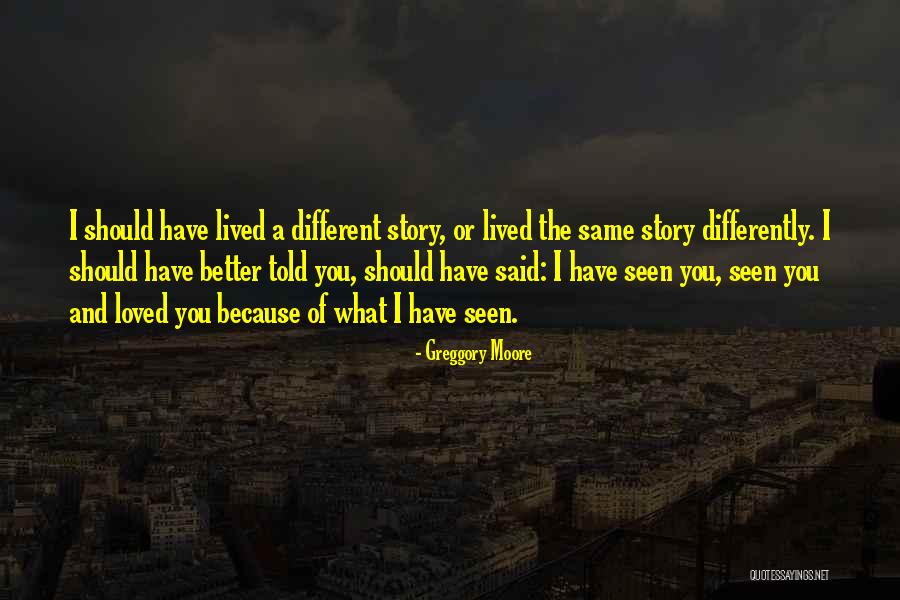 Heartbroken Men Quotes By Greggory Moore Heartbroken Men Quotes By Greggory Moore