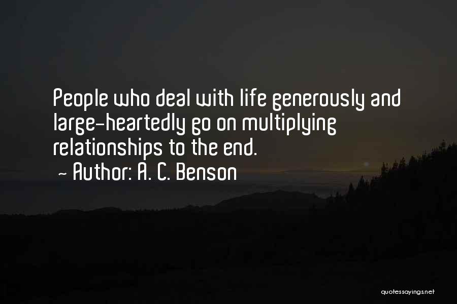 Heartedly Quotes By A. C. Benson