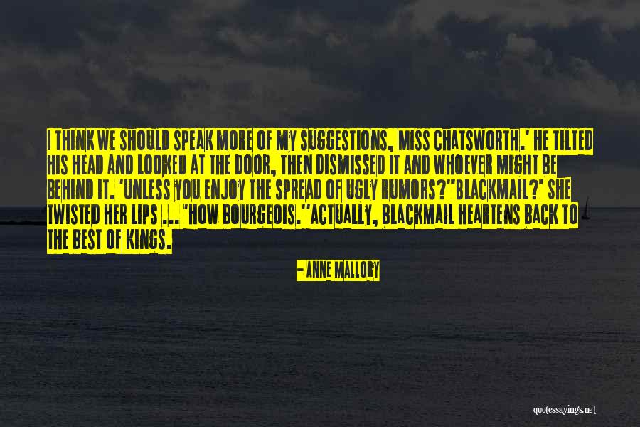 Heartens Quotes By Anne Mallory Heartens Quotes By Anne Mallory