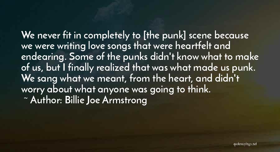 Heartfelt Love Quotes By Billie Joe Armstrong