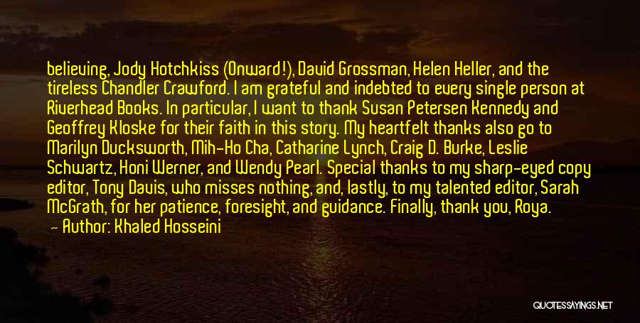 Heartfelt Thanks Quotes By Khaled Hosseini