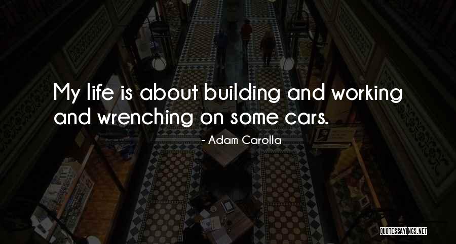 Hearth And The Salamander Reader Response Quotes By Adam Carolla Hearth And The Salamander Reader Response Quotes By Adam Carolla