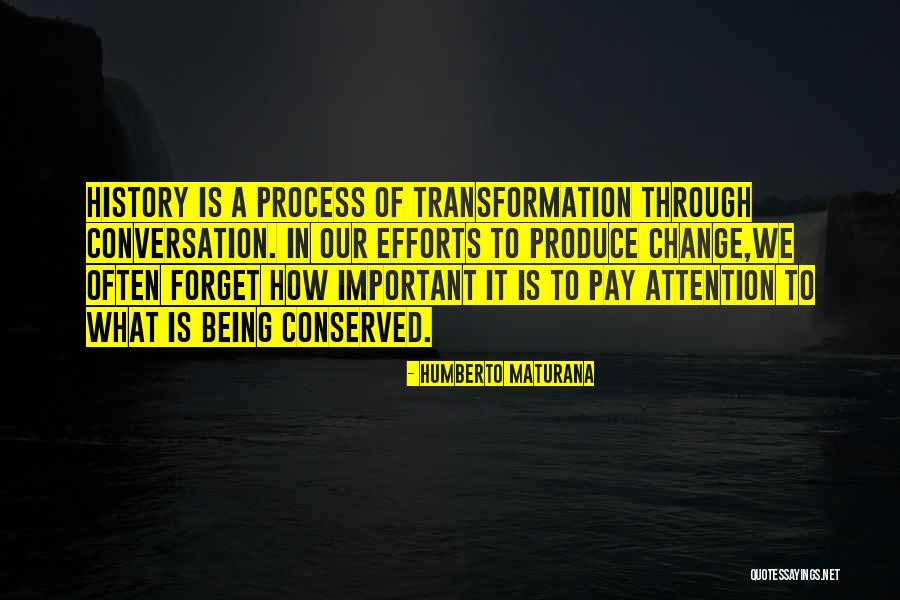 Hearther Quotes By Humberto Maturana Hearther Quotes By Humberto Maturana