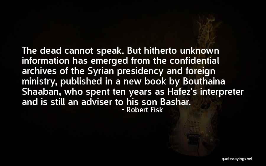 Hearthfire Olympia Quotes By Robert Fisk Hearthfire Olympia Quotes By Robert Fisk