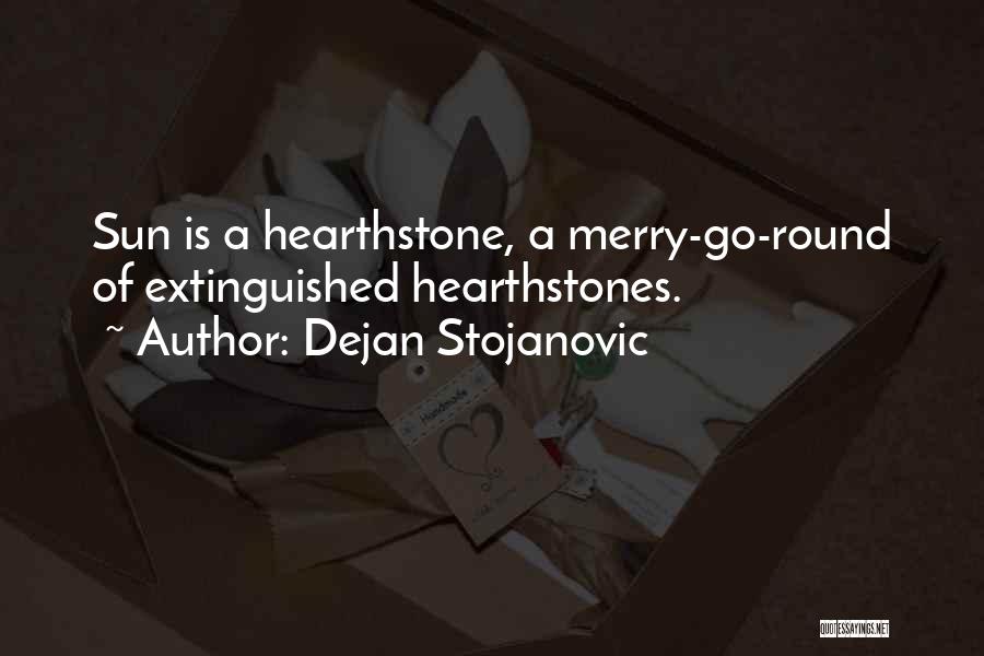 Hearthstone Quotes By Dejan Stojanovic