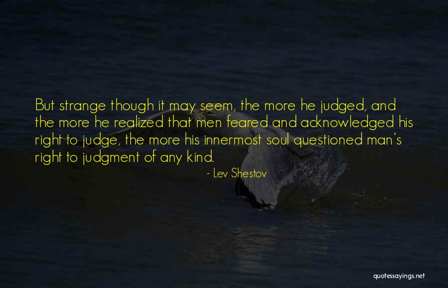 Heartier Quotes By Lev Shestov Heartier Quotes By Lev Shestov