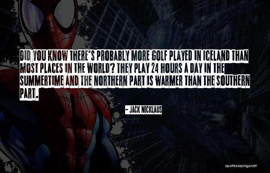 Heartily Invited Quotes By Jack Nicklaus Heartily Invited Quotes By Jack Nicklaus