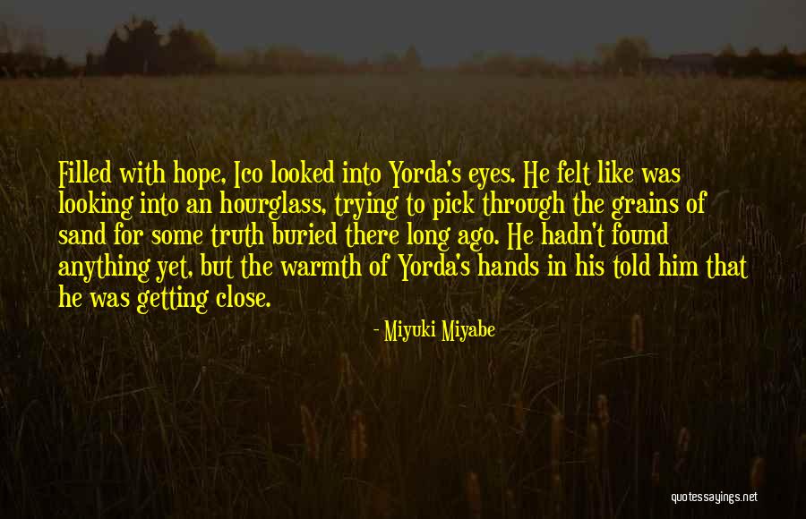 Heartily Invited Quotes By Miyuki Miyabe Heartily Invited Quotes By Miyuki Miyabe