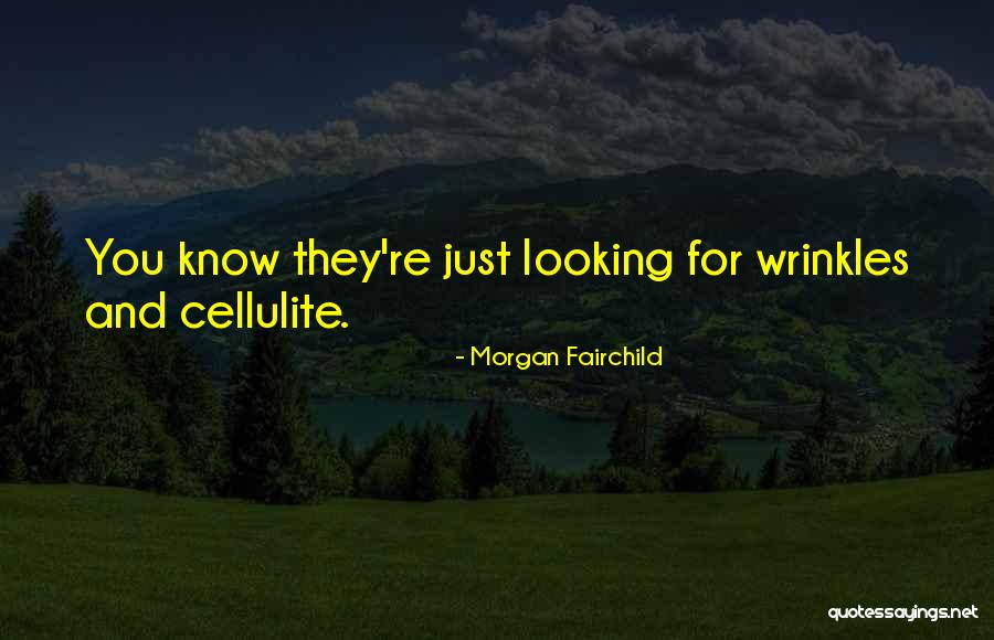 Heartily Invited Quotes By Morgan Fairchild Heartily Invited Quotes By Morgan Fairchild
