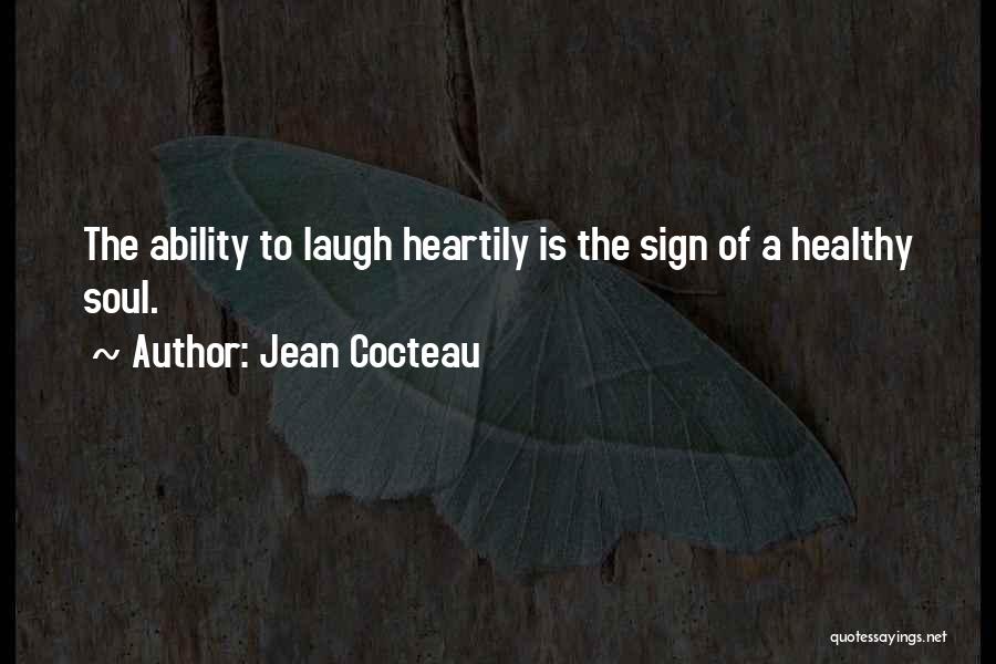 Heartily Sorry Quotes By Jean Cocteau