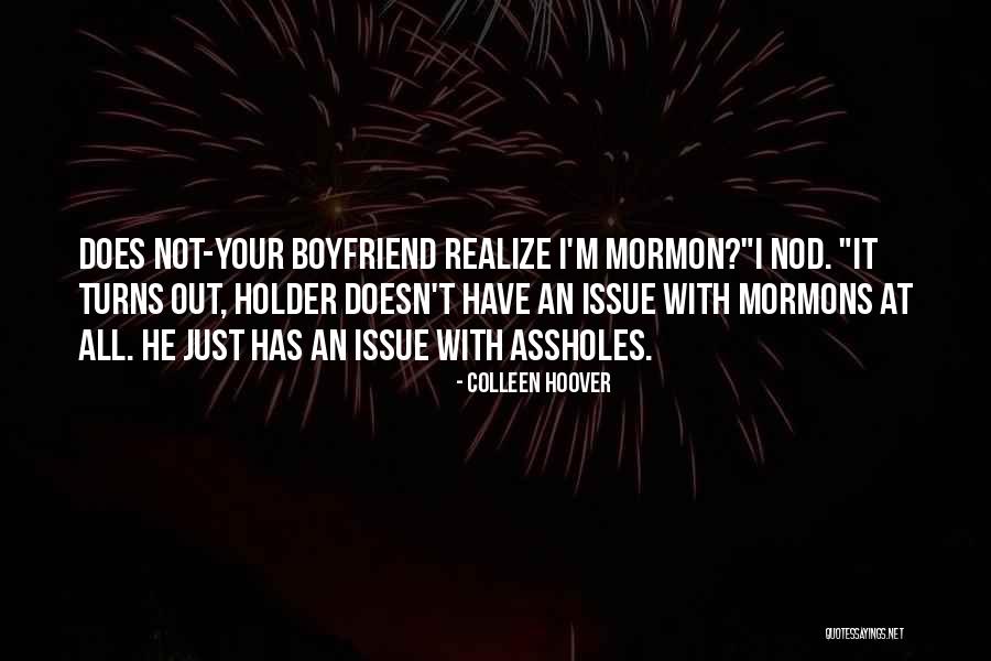 Heartily Thankful Quotes By Colleen Hoover Heartily Thankful Quotes By Colleen Hoover