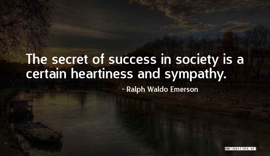 Heartiness 9 Quotes By Ralph Waldo Emerson