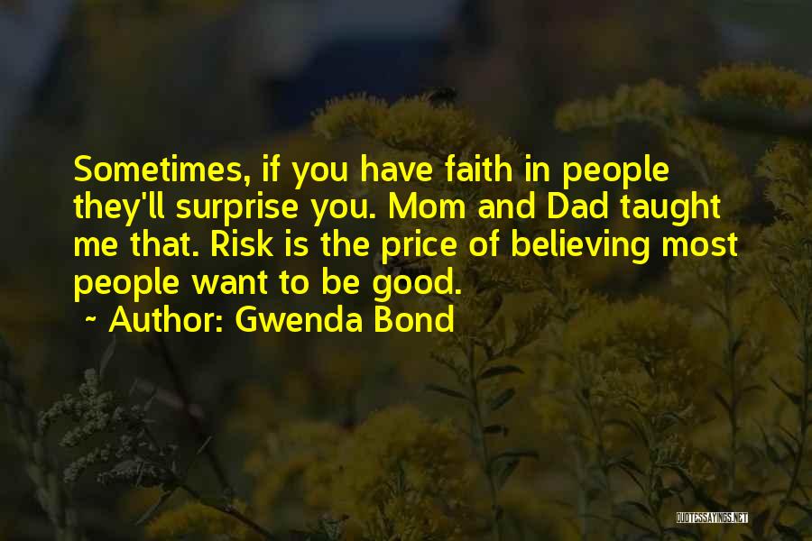 Heartland Quotes By Gwenda Bond