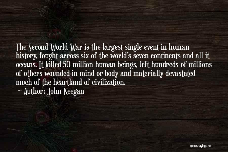 Heartland Quotes By John Keegan