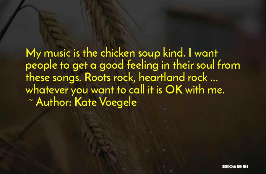 Heartland Quotes By Kate Voegele