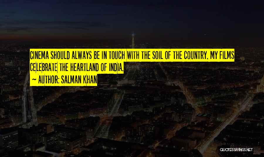Heartland Quotes By Salman Khan