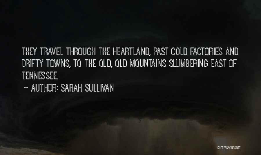 Heartland Quotes By Sarah Sullivan