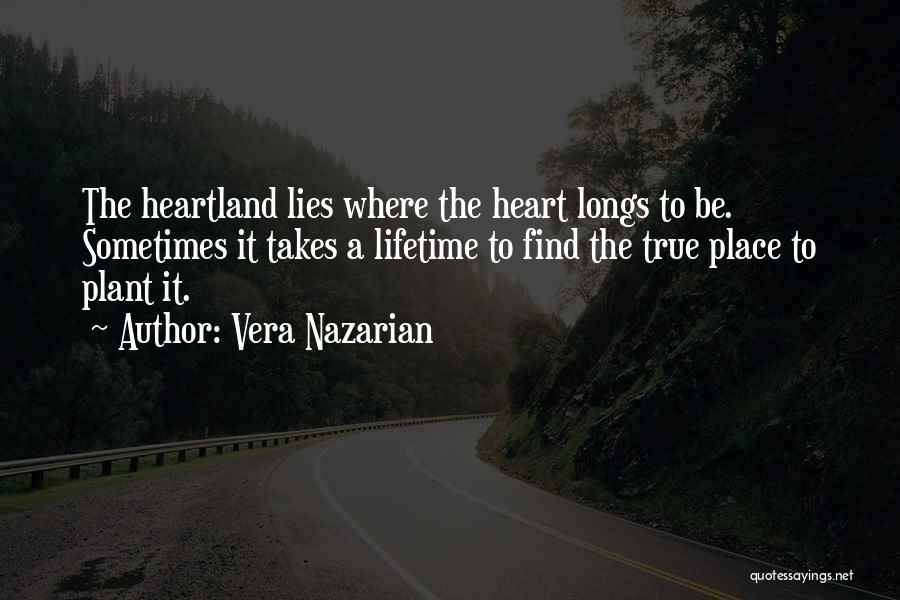 Heartland Quotes By Vera Nazarian