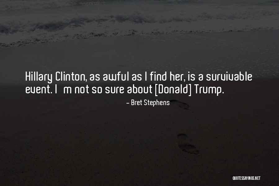 Heartless Bosses Quotes By Bret Stephens Heartless Bosses Quotes By Bret Stephens