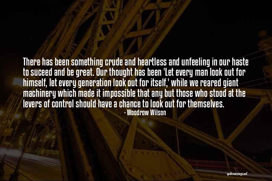 Heartless Man Quotes By Woodrow Wilson Heartless Man Quotes By Woodrow Wilson