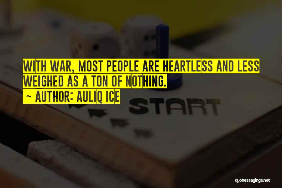 Heartless Quotes By Auliq Ice