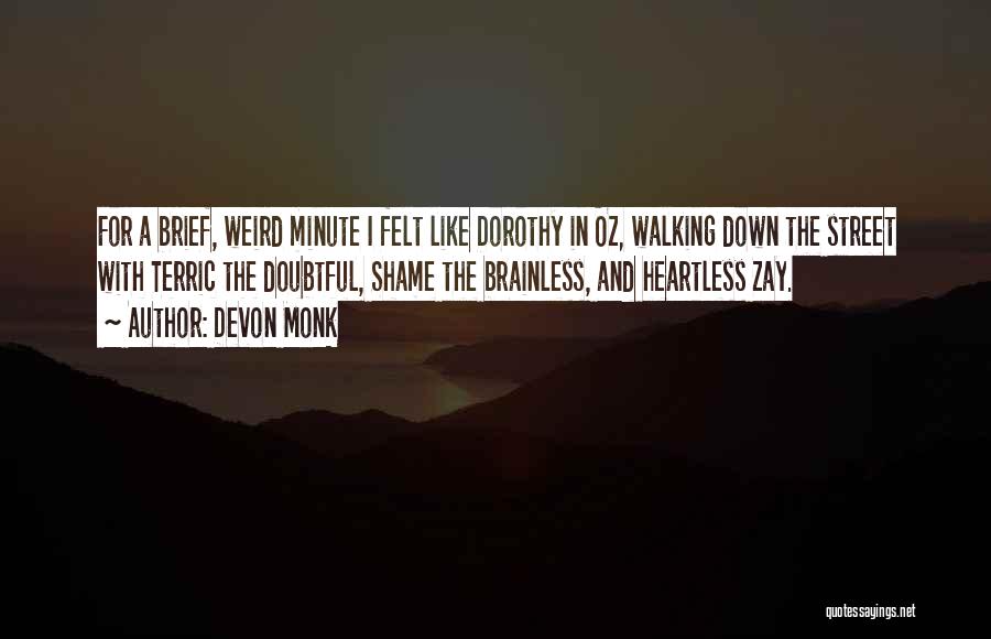 Heartless Quotes By Devon Monk