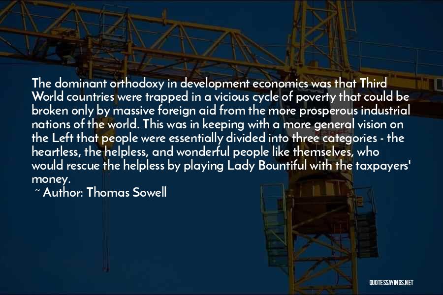 Heartless Quotes By Thomas Sowell