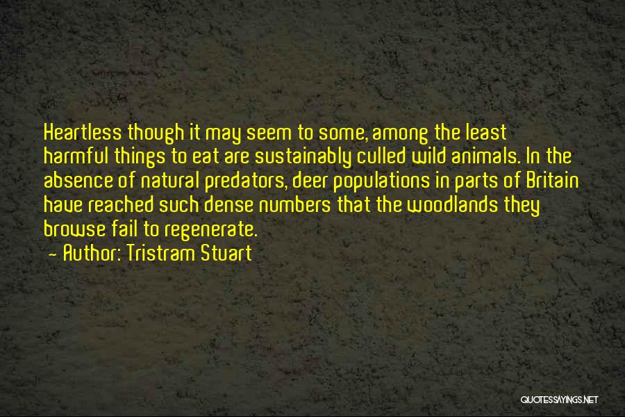 Heartless Quotes By Tristram Stuart