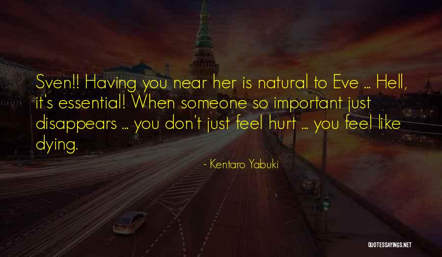 Heartnet Quotes By Kentaro Yabuki