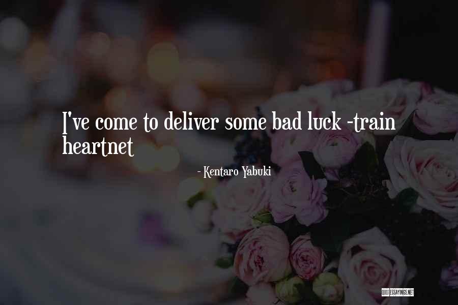Heartnet Quotes By Kentaro Yabuki