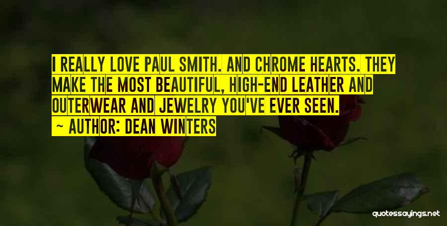 Hearts And Love Quotes By Dean Winters