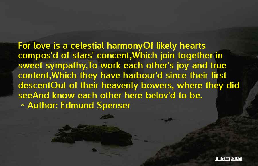 Hearts And Love Quotes By Edmund Spenser
