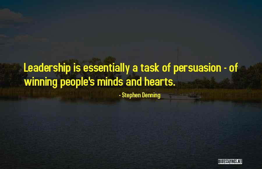 Hearts And Minds Leadership Quotes By Stephen Denning