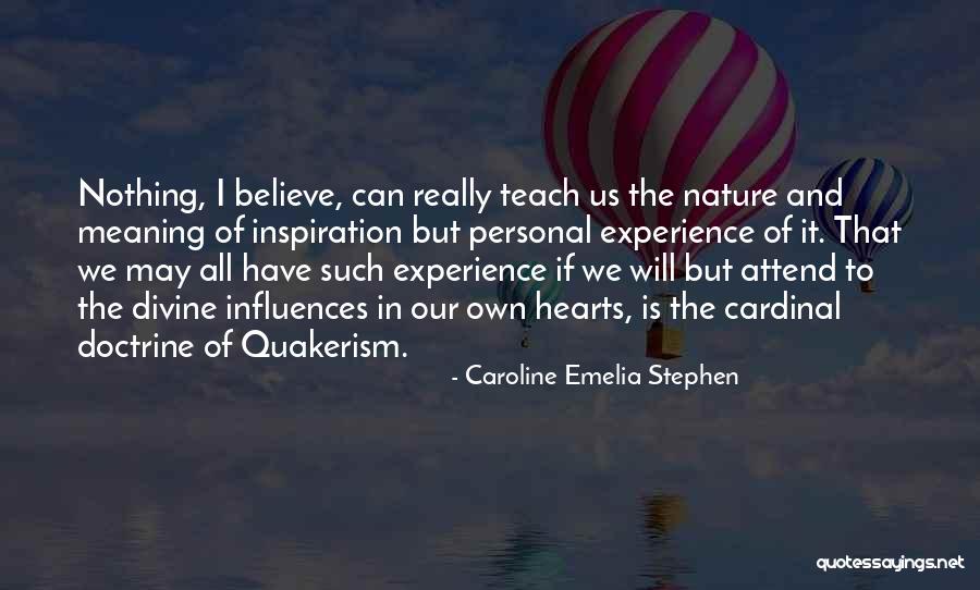 Hearts And Nature Quotes By Caroline Emelia Stephen