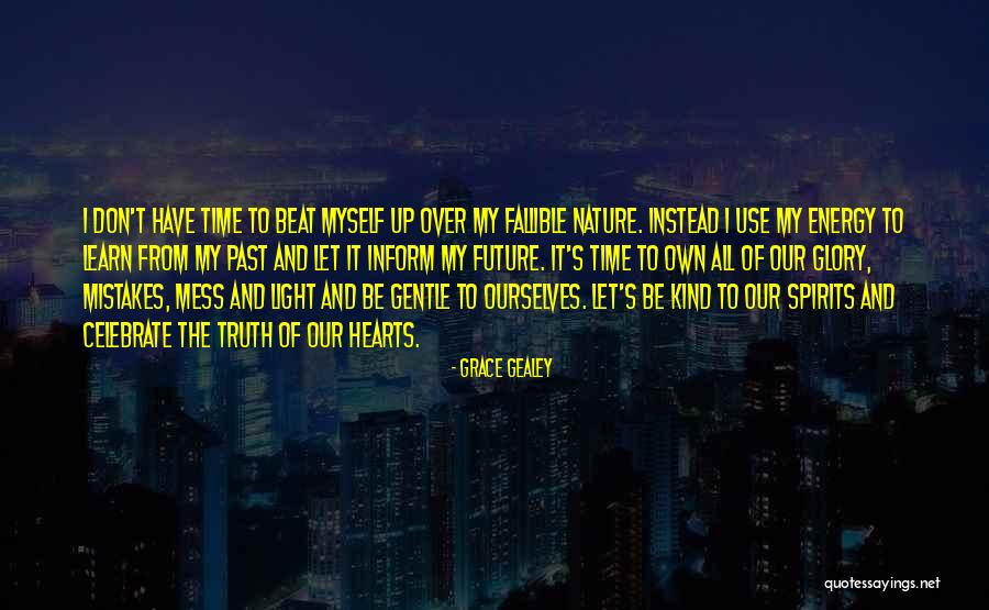 Hearts And Nature Quotes By Grace Gealey Hearts And Nature Quotes By Grace Gealey