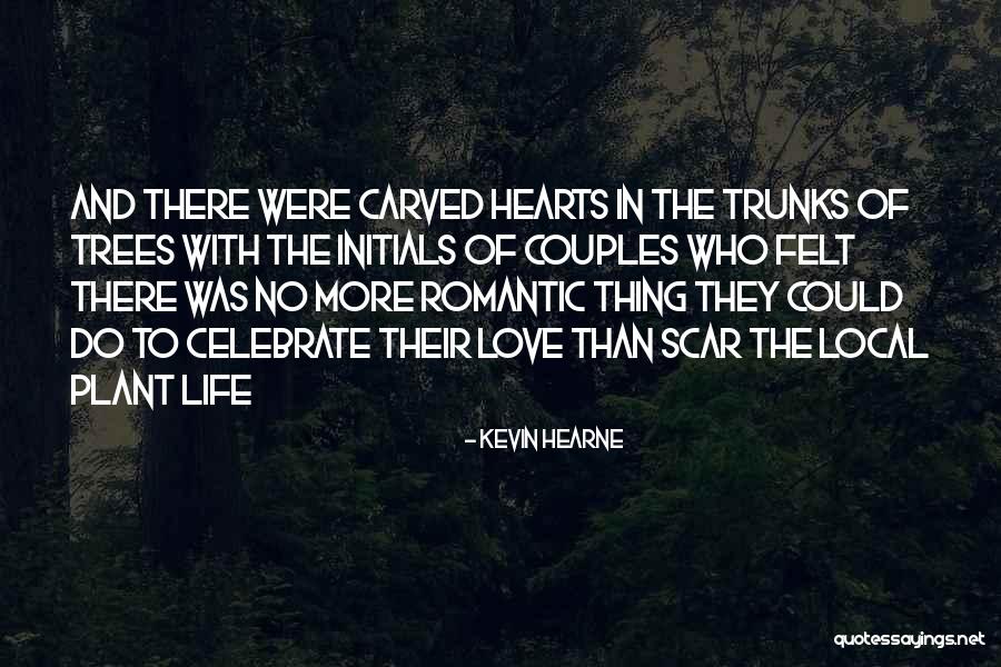 Hearts And Nature Quotes By Kevin Hearne