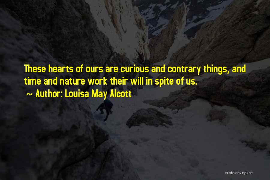 Hearts And Nature Quotes By Louisa May Alcott