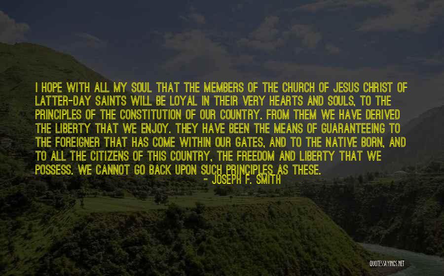 Hearts And Souls Quotes By Joseph F. Smith Hearts And Souls Quotes By Joseph F. Smith