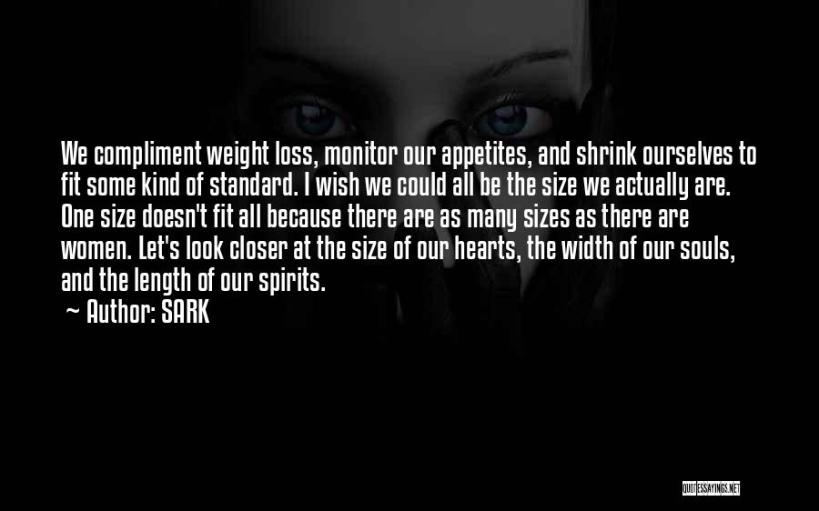 Hearts And Souls Quotes By SARK