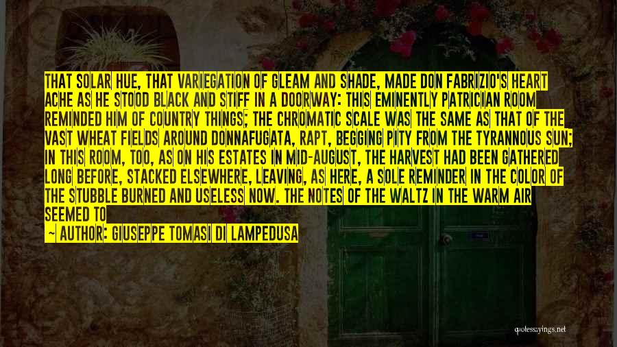 Heart's Blood Quotes By Giuseppe Tomasi Di Lampedusa