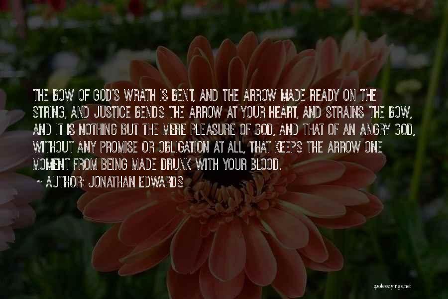 Heart's Blood Quotes By Jonathan Edwards