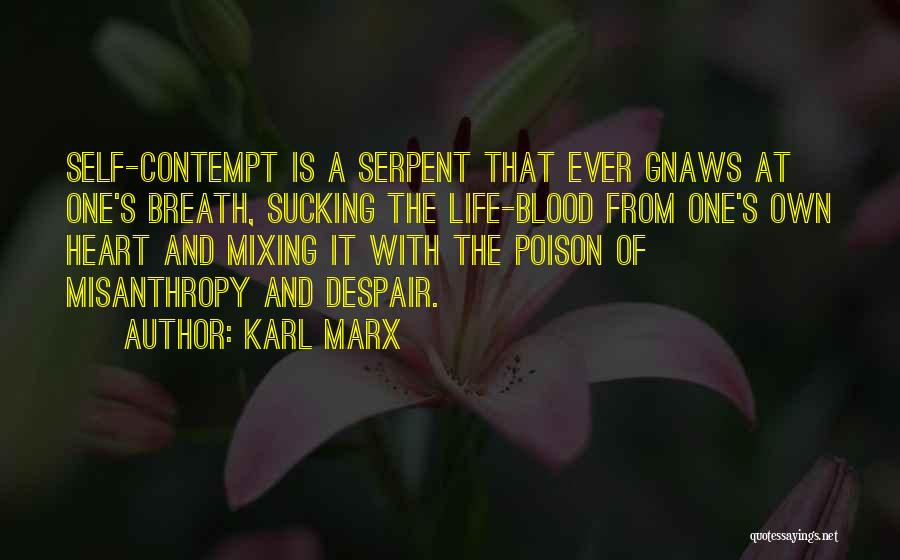 Heart's Blood Quotes By Karl Marx