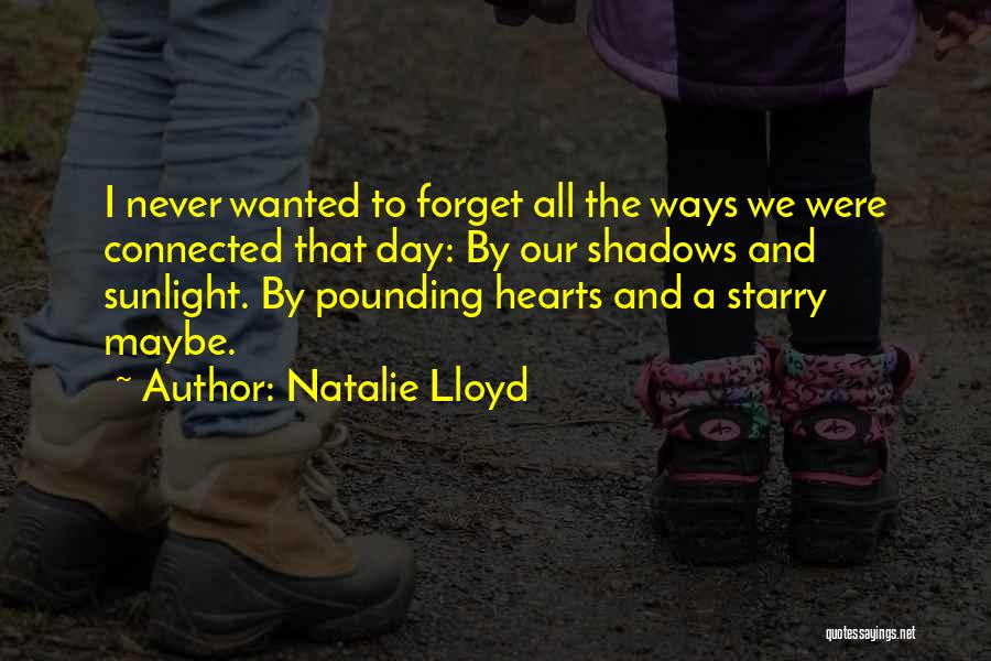Hearts Day Quotes By Natalie Lloyd Hearts Day Quotes By Natalie Lloyd